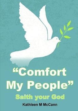 "Comfort My People"