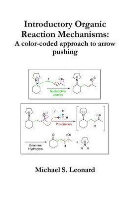 Introductory Organic Reaction Mechanisms
