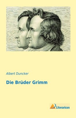 Die Brüder Grimm