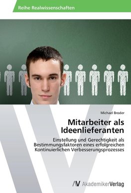 Mitarbeiter als Ideenlieferanten