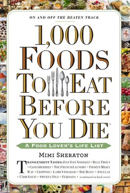 1,000 Foods to Eat Before You Die