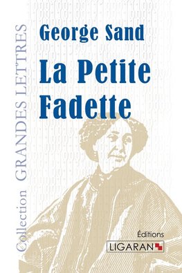 La Petite Fadette (grands caractères)