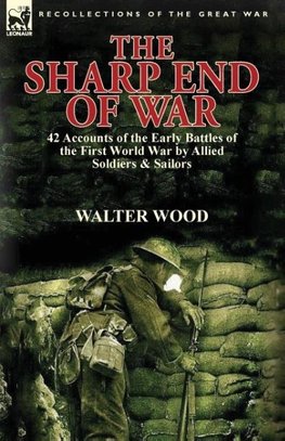 The Sharp End of War