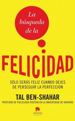 La búsqueda de la felicidad
