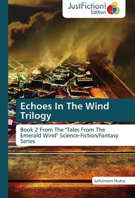 Echoes In The Wind Trilogy