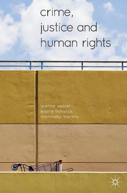 Crime, Justice and Human Rights