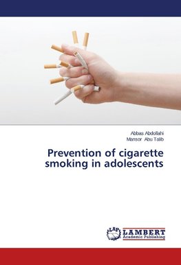 Prevention of cigarette smoking in adolescents