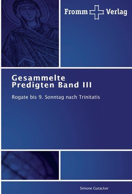 Gesammelte Predigten Band III