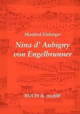 Nina d'Aubigny von Engelbrunner