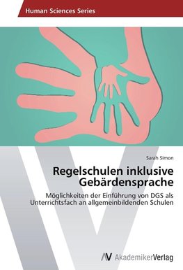 Regelschulen inklusive Gebärdensprache