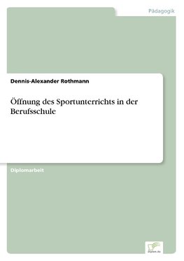 Öffnung des Sportunterrichts in der Berufsschule