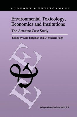 Environmental Toxicology, Economics and Institutions