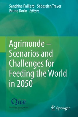 Agrimonde - Scenarios and Challenges for Feeding the World in 2050