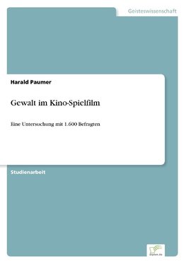 Gewalt im Kino-Spielfilm