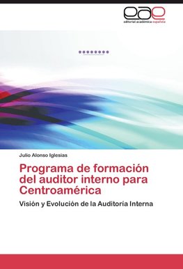 Programa de formación del auditor interno para Centroamérica
