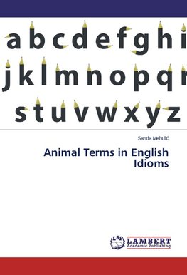Animal Terms in English Idioms