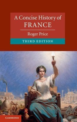 Price, R: Concise History of France