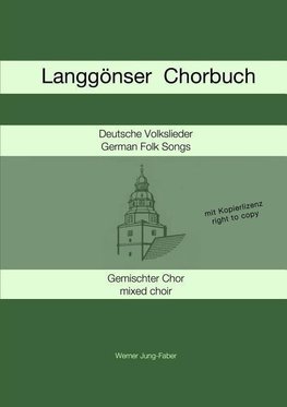 Langgönser Chorbuch für Gemischten Chor