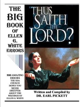 THE BIG BOOK OF ELLEN G. WHITE ERRORS