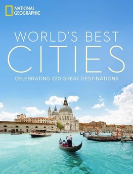 National Geographic: World's Best Cities