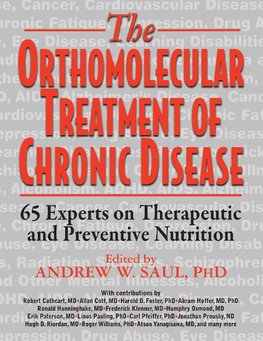 Orthomolecular Treatment of Chronic Disease