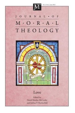 Journal of Moral Theology, Volume 1, Number 2