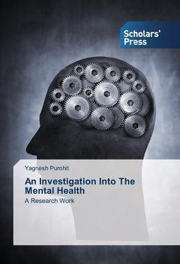 An Investigation Into The Mental Health