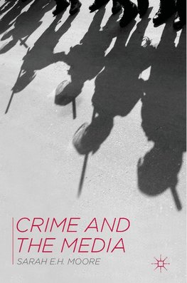 Crime and the Media