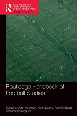 Routledge Handbook of Football Studies