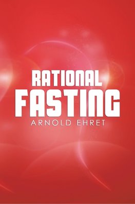 Rational Fasting