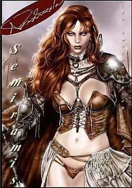 Semiramis - The amazon queen of Babylon