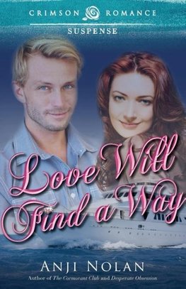 Love Will Find A Way