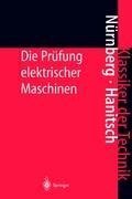 Die Prüfung elektrischer Maschinen