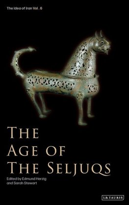 The Age of the Seljuqs