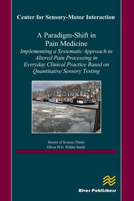 A Paradigm-Shift in Pain Medicine