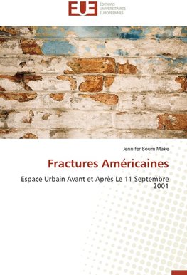 Fractures Américaines