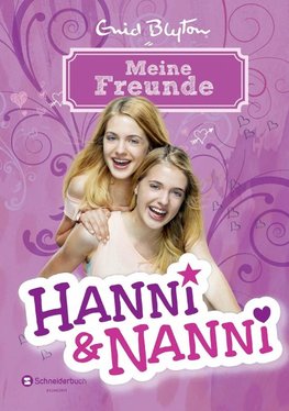 Hanni und Nanni - Meine Freunde