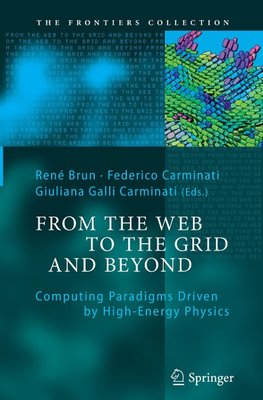 From the Web to the Grid and Beyond
