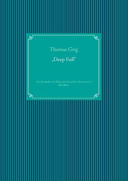"Deep  Fuß"