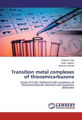 Transition metal complexes of thiosemicarbazone
