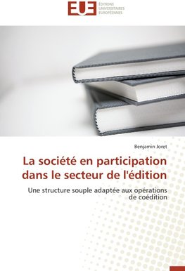 La société en participation dans le secteur de l'édition
