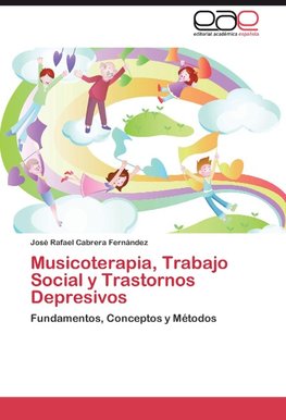 Musicoterapia, Trabajo Social y Trastornos Depresivos