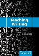 Teaching Writing Primer