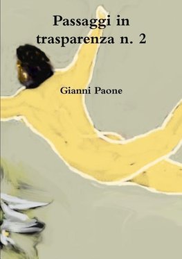 Passaggi in trasparenza n. 2