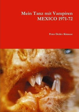Mein Tanz  mit Vampiren     MEXICO 1971-72