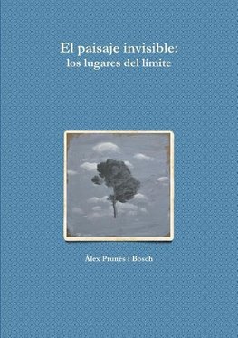 El paisaje invisible