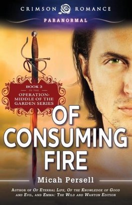 Of Consuming Fire