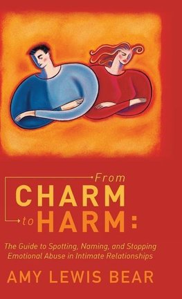 From Charm to Harm