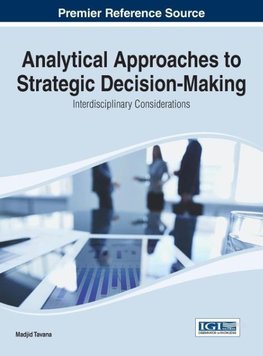 Analytical Approaches to Strategic Decision-Making
