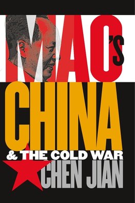 MAOS CHINA & THE COLD WAR